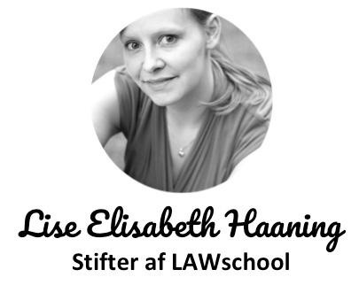 Lise Elisabeth Haaning - Stifter af Lawschool